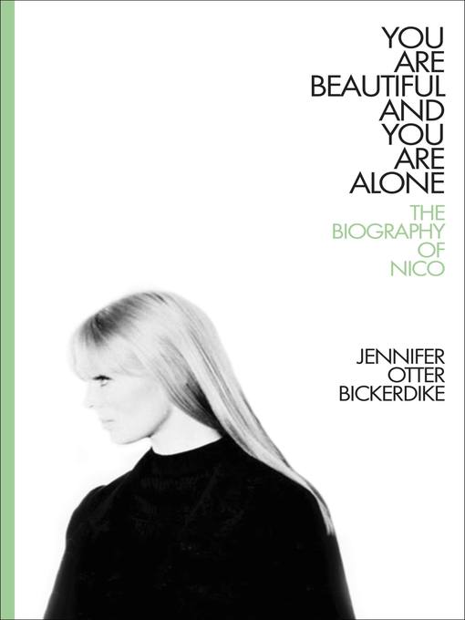 Title details for You Are Beautiful and You Are Alone by Jennifer Otter Bickerdike - Available